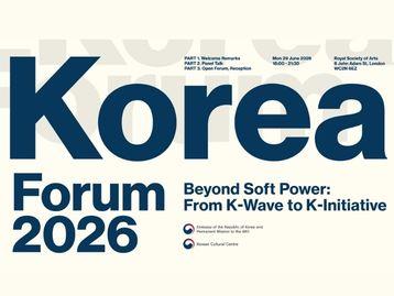  [Forum Series] Korea Forum 2026  (Beyond Soft Power: From K-Wave to K-Initiative)